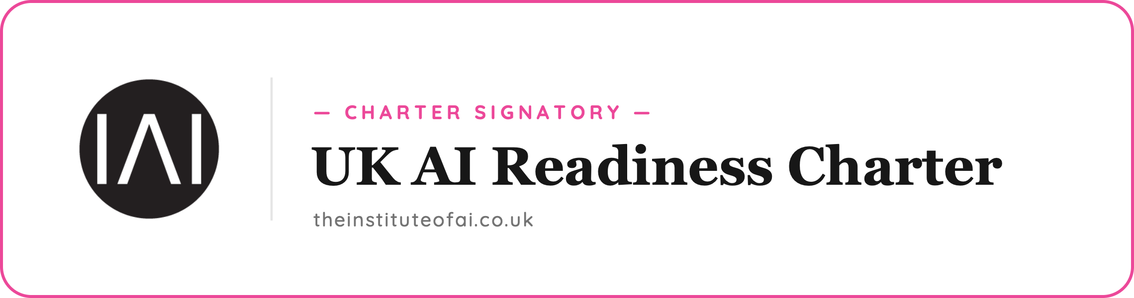 UK AI Readiness Charter signatory